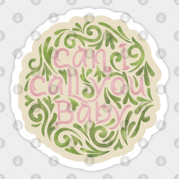 can i call you baby Sticker by InisiaType